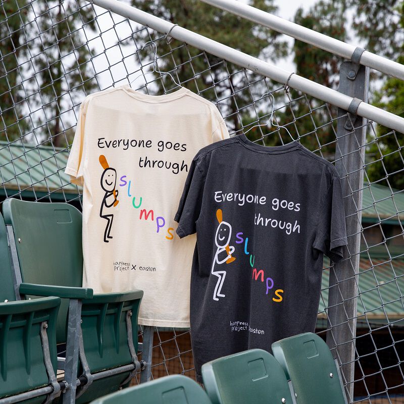 Easton x Happiness Project "Everyone Goes Through Slumps" Tee